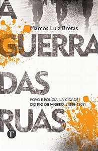 A guerra das ruas