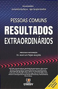 PESSOAS COMUNS, RESULTADOS EXTRAORDINÁRIOS