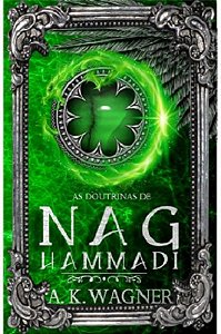As Doutrinas de Nag Hammadi