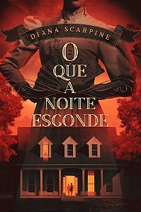 O que a noite esconde