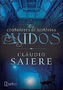 Os contadores de histórias mudos