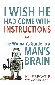 I Wish He Had Come with Instructions