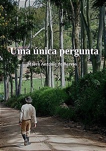 Uma única pergunta
