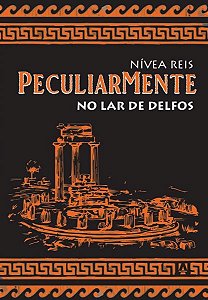 Peculiarmente: no lar de Delfos