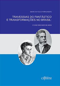 Do Gespenst-Hoffmann ao Bruxo do Cosme Velho