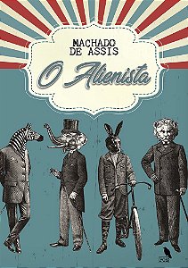 O Alienista