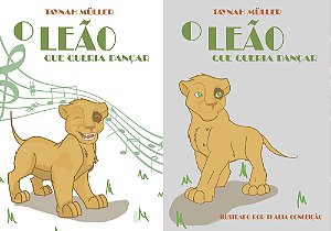 O Leão que queria dançar