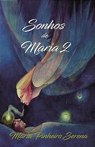 Sonhos de Maria 2