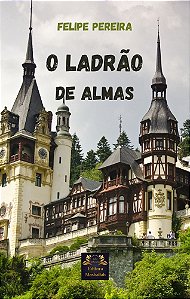 O Ladrão de Almas
