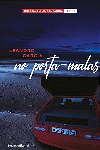 No porta-malas - Trilogia Em Má Companhia -  Vol.1