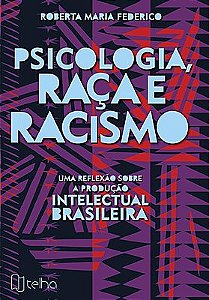 Psicologia, raça e racismo