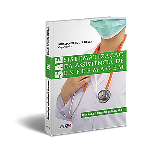 Sistematização da Assistência de Enfermagem – SAE