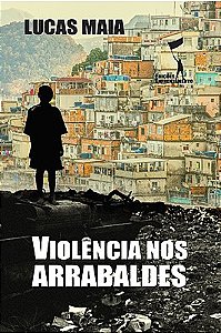 Violência nos Arrabaldes