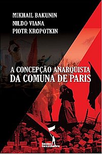 A Concepção Anarquista da Comuna de Paris