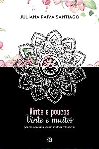 Vinte e Poucos, Vinte e Muitos