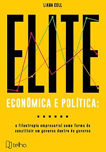 Elite econômica e política