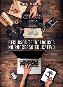 RECURSOS TECNOLÓGICOS NO PROCESSO EDUCATIVO