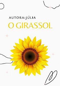 O GIRASSOL