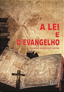 A lei e o evangelho