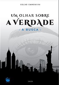 Um olhar sobre a verdade, a busca