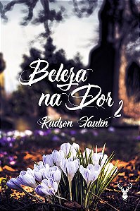 Beleza na Dor II