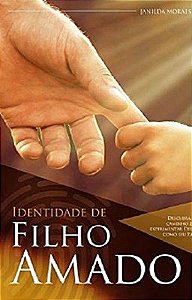 IDENTIDADE DE FILHO AMADO
