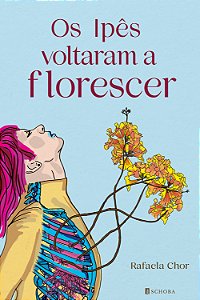 Os Ipês voltaram a florescer