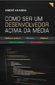 Como ser um desenvolvedor acima da média
