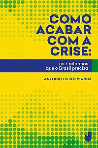 Como acabar com a crise