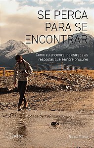 Se perca para se encontrar