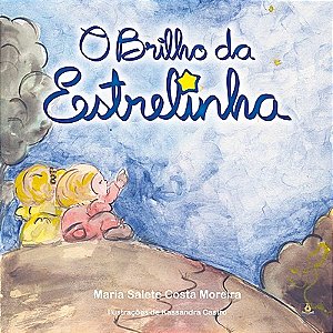O Brilho da Estrelinha
