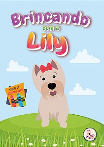 Brincando com a Lily: livro de atividades