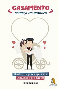 Casamento começa no namoro