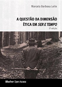 A questão da dimensão ética em ser e tempo