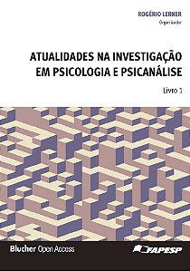Atualidades na investigação em psicologia e psicanálise