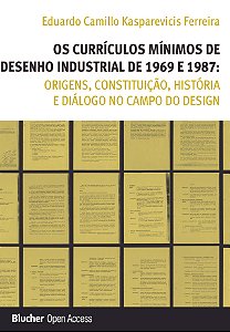 Os currículos mínimos de desenho industrial de 1969 e 1987