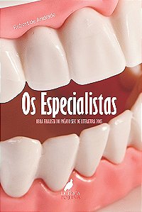 Os Especialistas