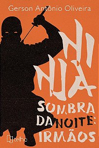 Ninja Sombra da Noite: irmãos