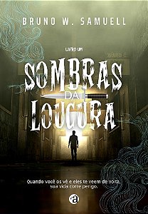 Sombras da Loucura