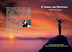 O Amor me libertou