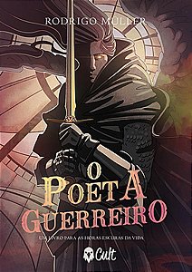 O Poeta Guerreiro