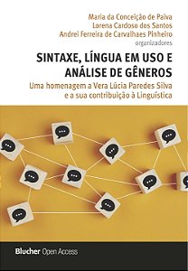 Sintaxe, Língua em Uso e Análise de Gêneros: Uma Homenagem a Vera Lúcia Paredes Silva