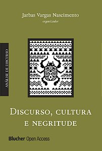 Discurso, Cultura e Negritude