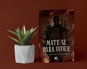 Mate-se para viver