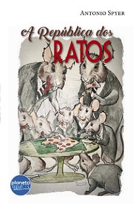 A República dos Ratos