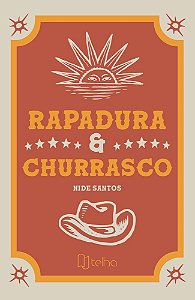 Rapadura & churrasco