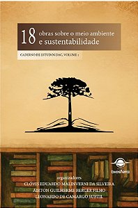 18 obras sobre o meio ambiente e sustentabilidade: caderno de estudos DAC, volume 1