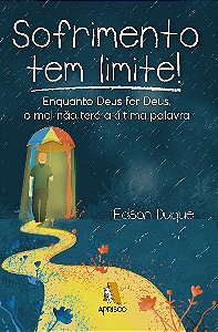 Sofrimento tem limite!