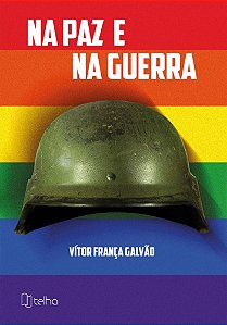 Na paz e na guerra