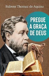 Pregue a graça de Deus
